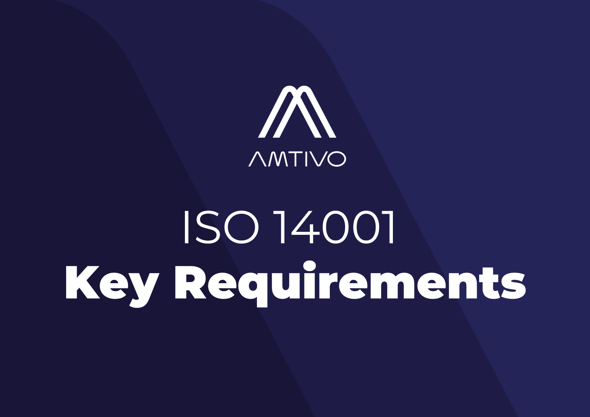 ISO 14001 Key Requirements